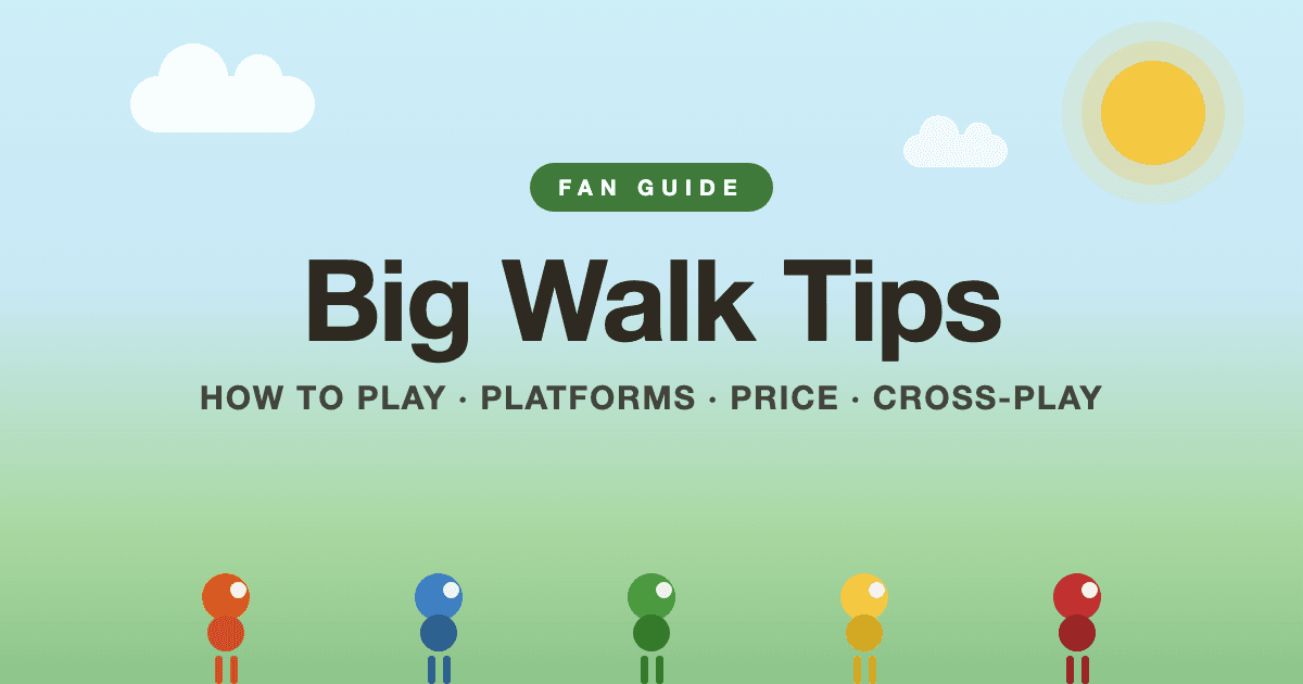 Big Walk Tips cover image